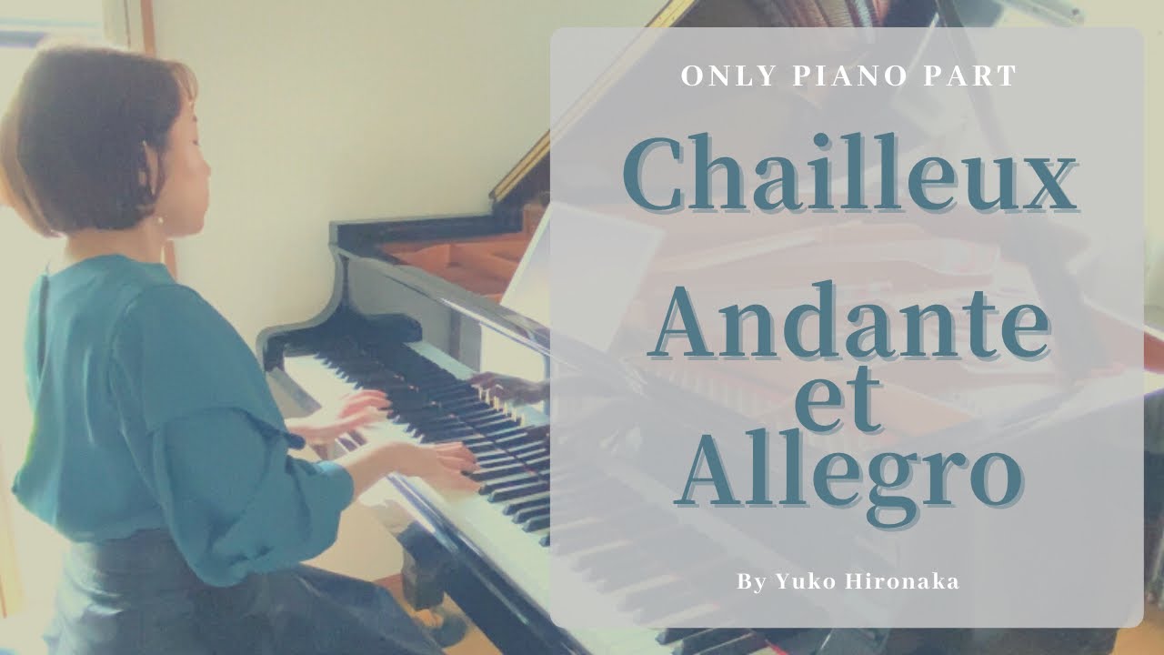Chailleux Andante et Allegro pour saxophone alto et piano シャイユー: アンダンテとアレグロ