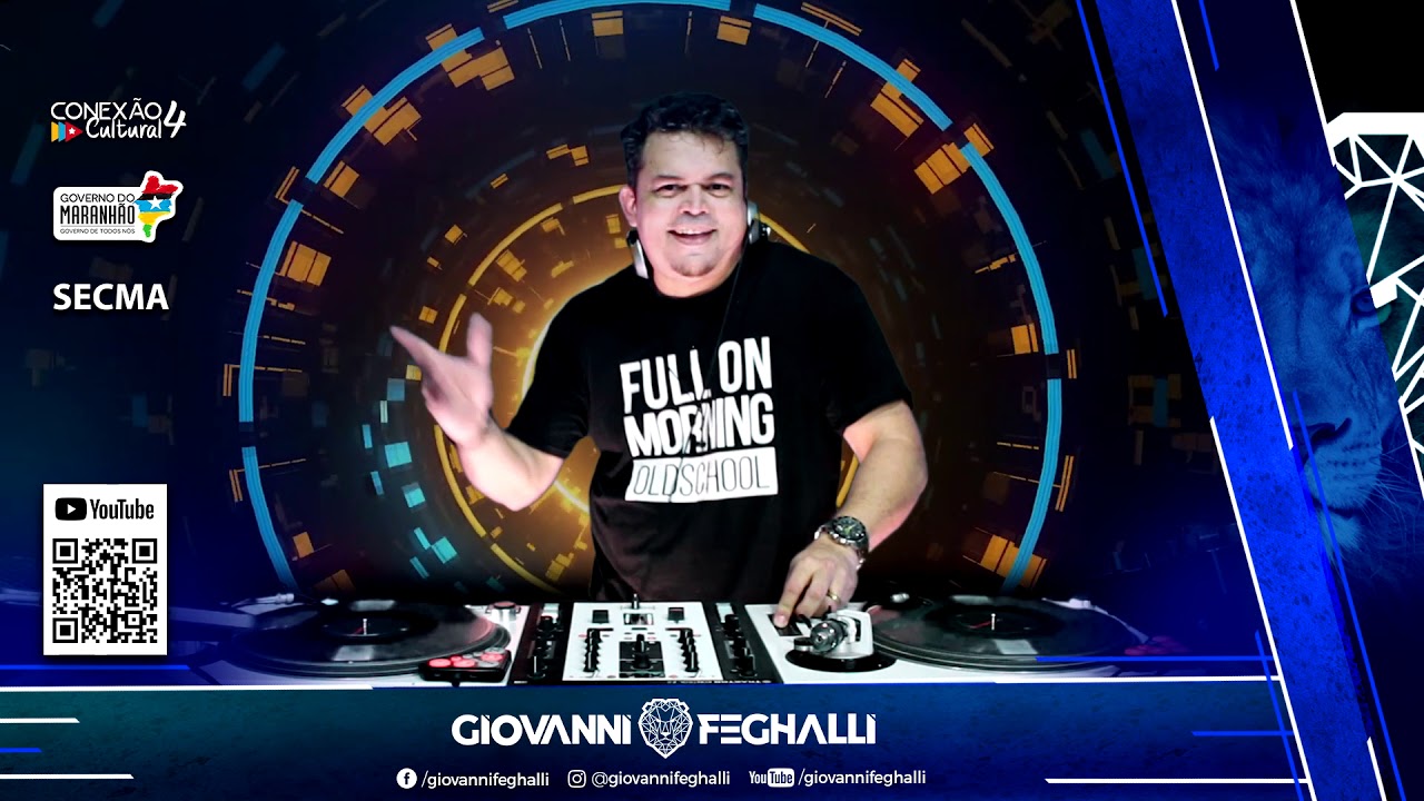 DJ GIOVANNI FEGHALLI - CONEXÃO CULTURAL 4 - #ConexaoCulturalMA#GovernodoMaranhao #SECMA