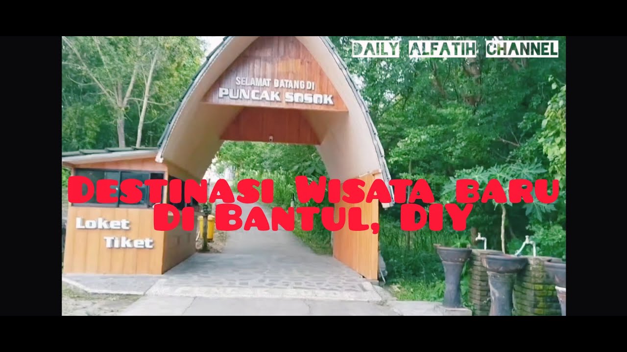 PUNCAK SOSOK! Destinasi wisata alam yang indah di Kab. Bantul, Yogyakarta #puncaksosok #DIY