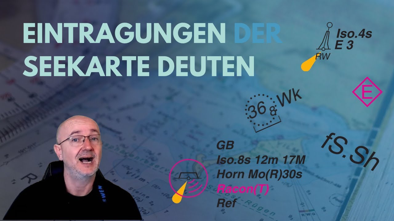 Eintragungen der Seekarte deuten [Lektion]