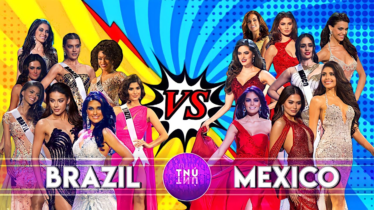 BRAZIL v/s. MEXICO | MISS UNIVERSE (2000 - 2021)