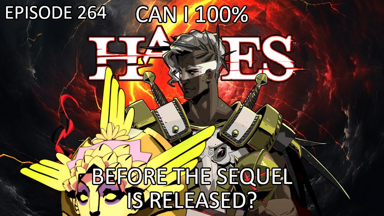 Can I 100% HADES Before the Sequel is Released? Episode 264 - Wheel of Misfortune