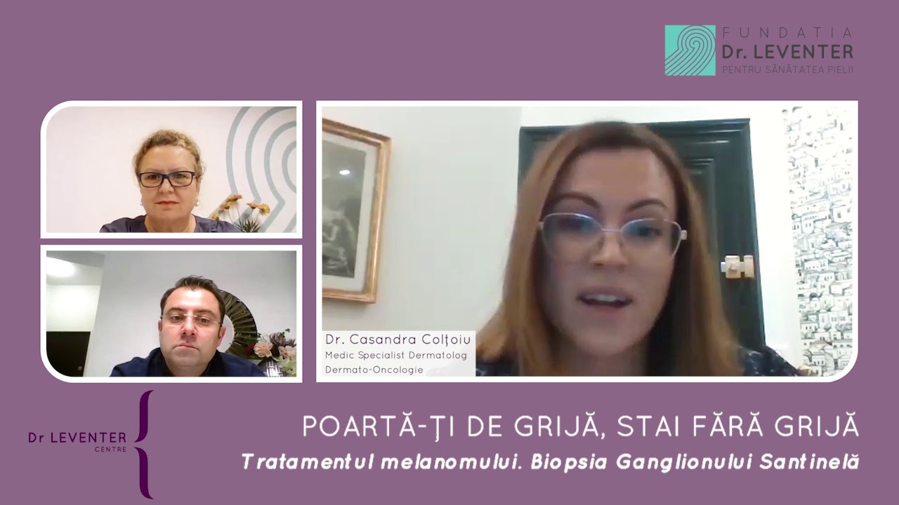 Cancerul de piele: Tratamentul melanomului. Biopsia Ganglionului Santinelă