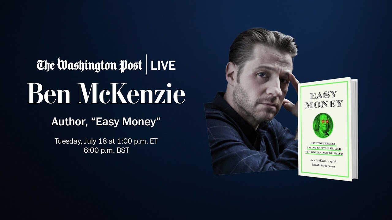 Actor-turned-crypto critic Ben McKenzie on his new book ‘Easy Money’