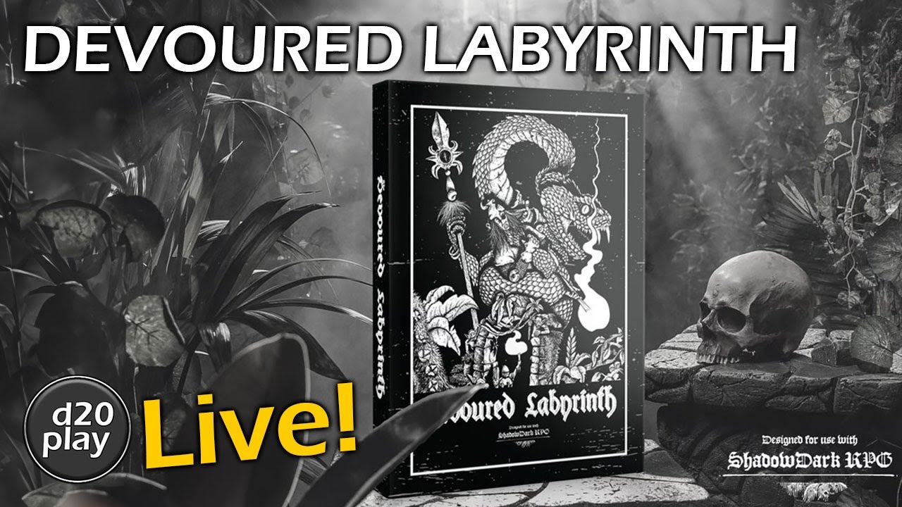Devoured Labyrinth for ShadowDark Kickstarter d20play Live 71