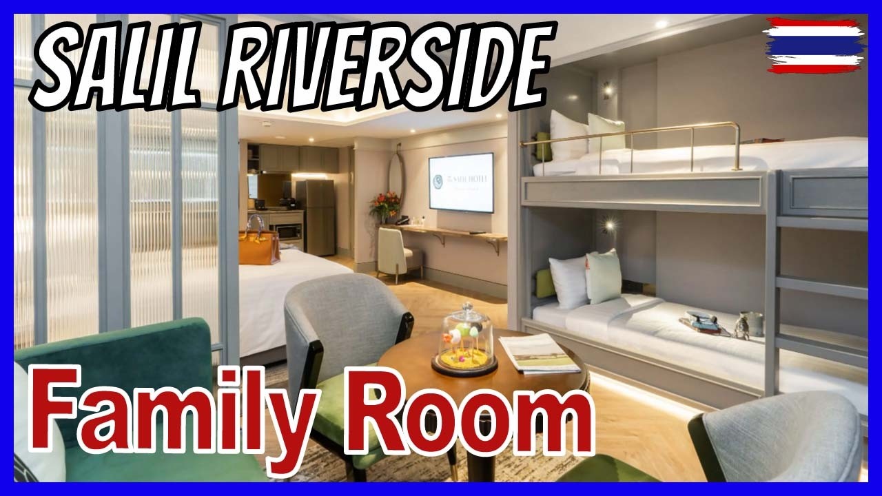 Is This the Best Family Hotel Room in Bangkok? | The Salil Riverside Review