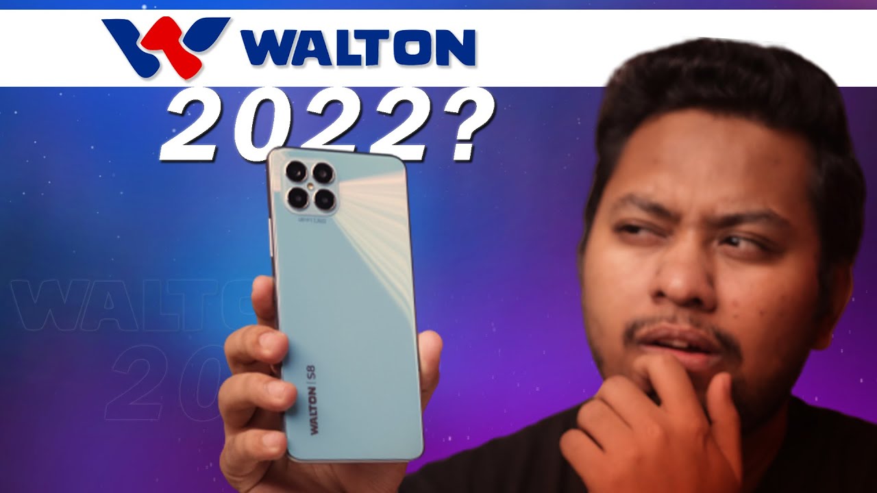Walton Primo S8 Review in Bangla - Worth Your 21K TAKA?