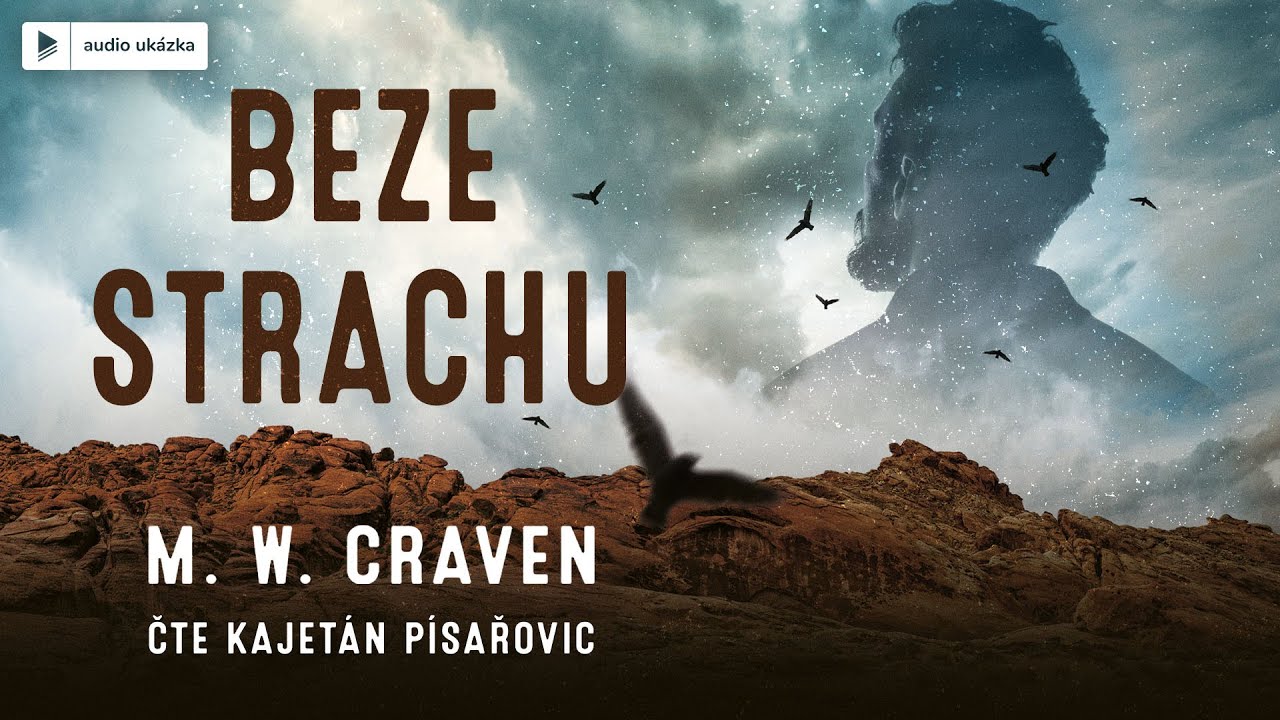M. W. Craven - Beze strachu | Audiokniha