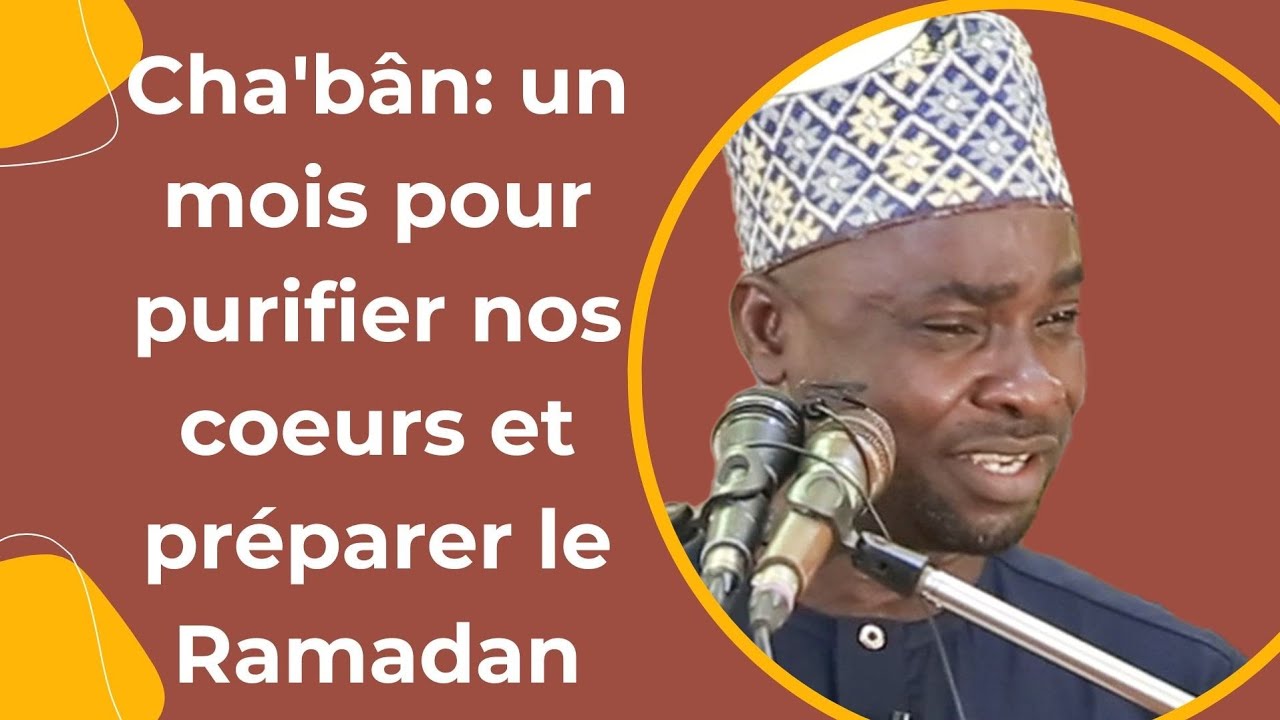 ALFA IBIKOUNLE ABD HAFIZ SIRADJ (HOUTBA DU 23 JAN 2026) CHA'BĂN: UN MOIS POUR PURIFIER NOS CŒURS