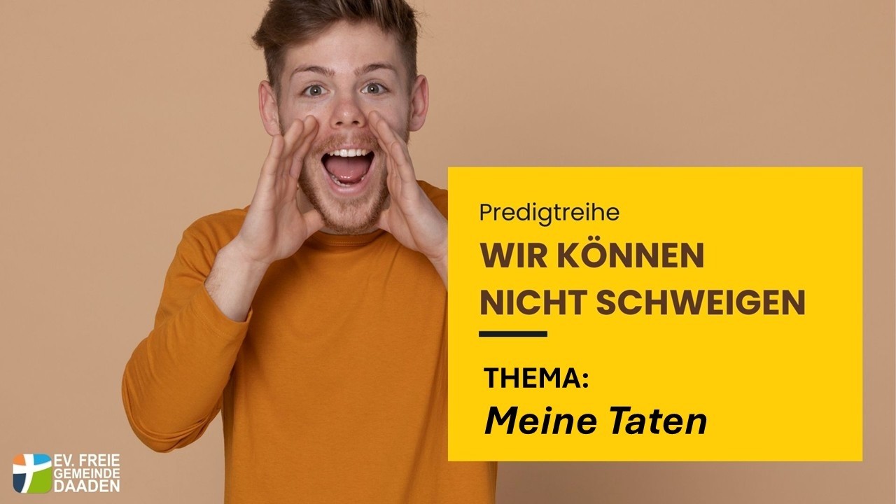 Wir können nicht schweigen: Meine Taten