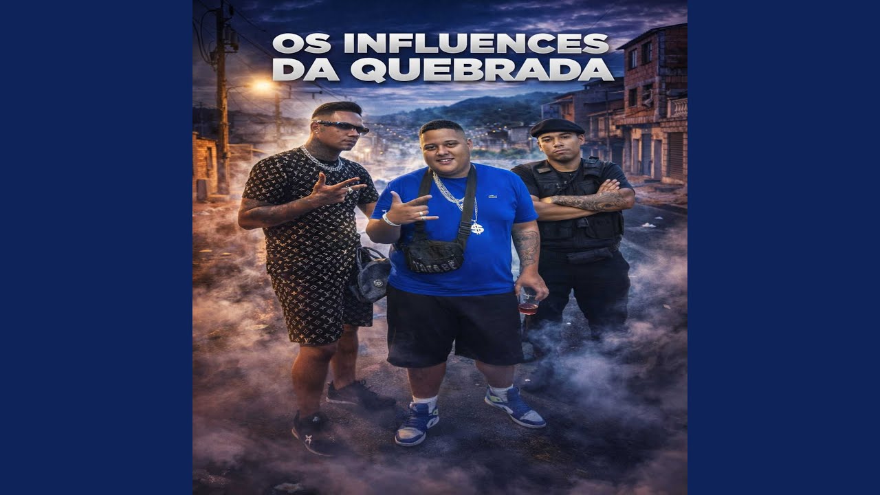 Os Influences da Quebrada