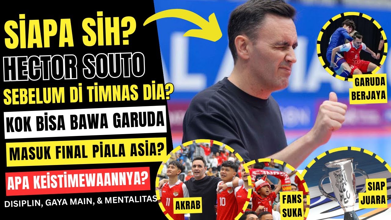 mengenal hector souto ! pelatih yang sukses bawa timnas futsal ke final AFC perdana !