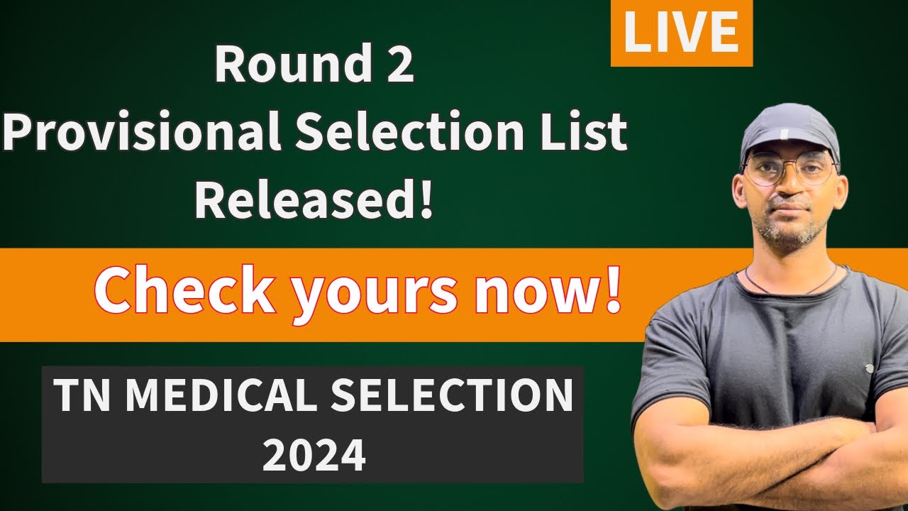 TN Medical Selection 2024 Round 2 result released | Check yours 🔴