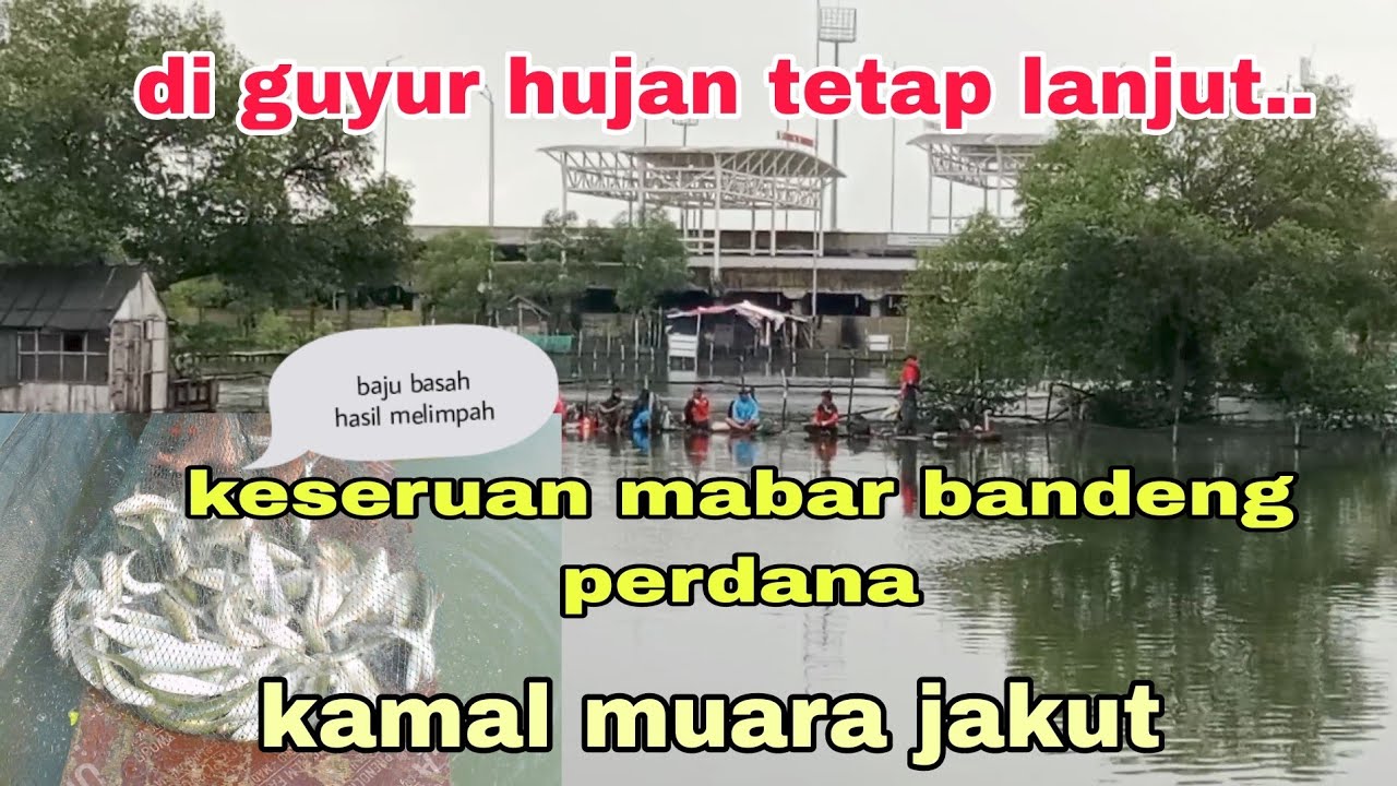 PART 1 Gile mabar di guyur hujan, baju basah tiket murah ikan melimpah#arkhanpetualang 