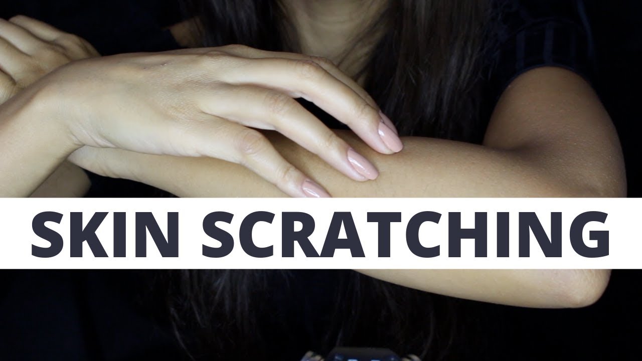 ASMR SKIN SCRATCHING (NO TALKING)