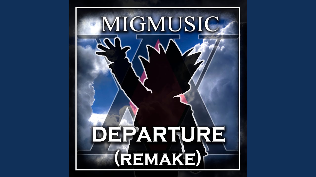 Departure (Remake)