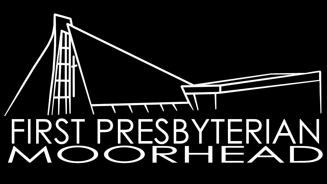February 15th, 2026 - First Presbyterian Church of Moorhead