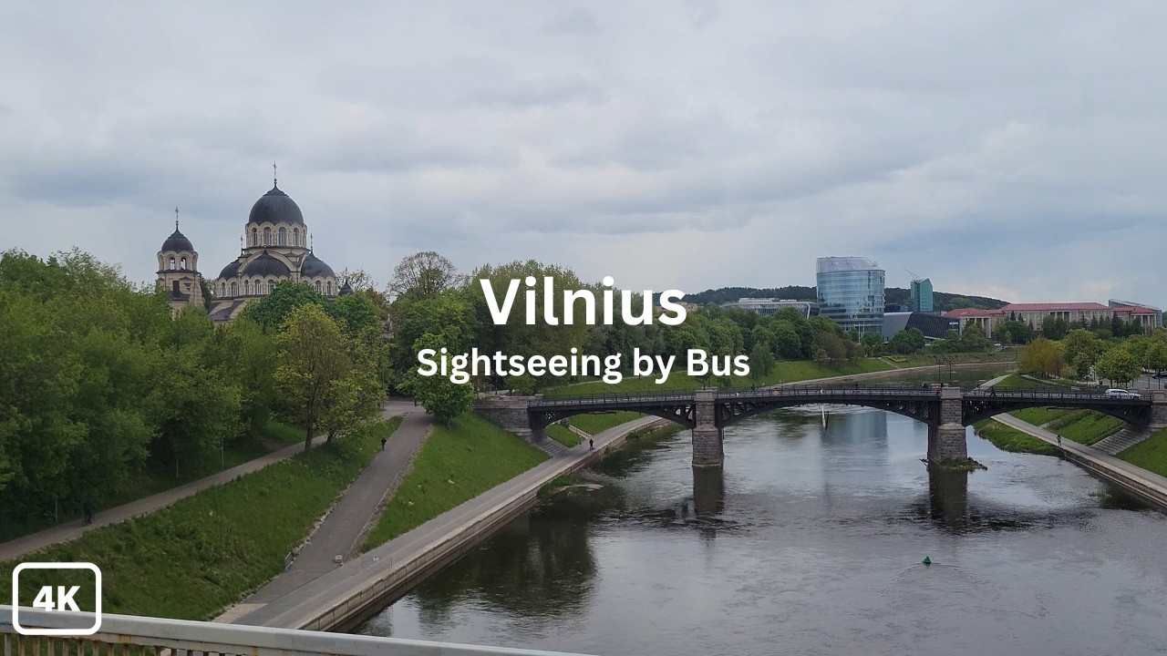 Vilnius (Lithuania) by Bus - Slow Sunday loop of the Vilnius sightseeing Hotspots