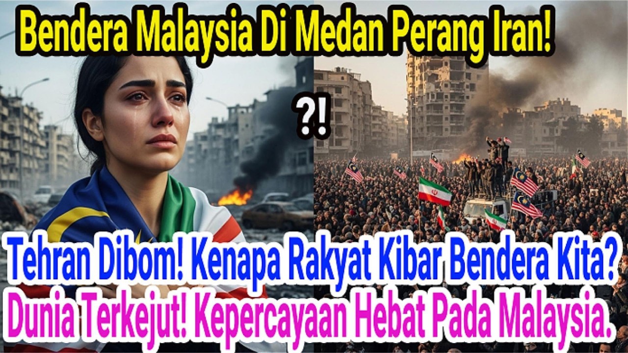 China, Rusia Undur Từ Iran! Mengapa Bendera Malaysia Berkibar Di Bandar Dibom?
