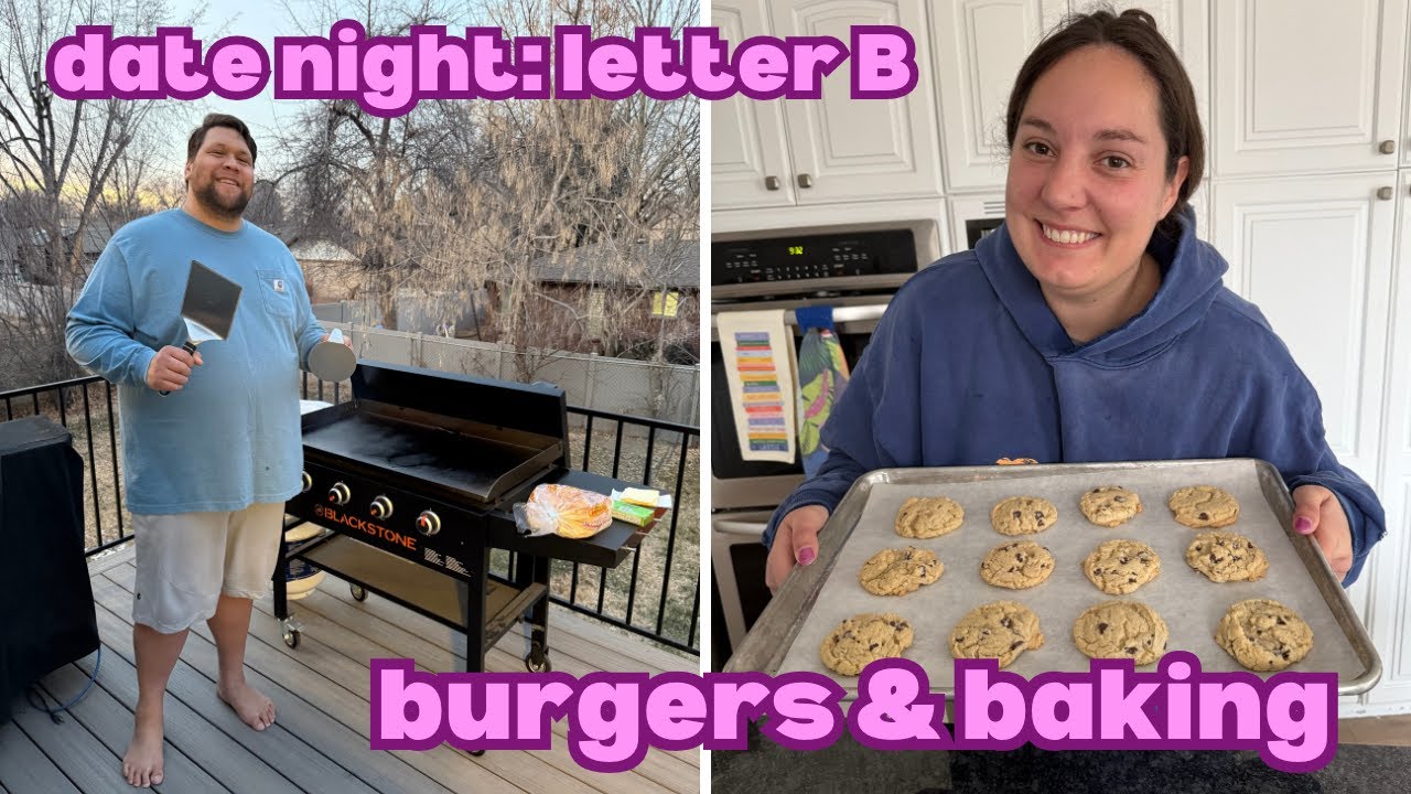 Alphabet Dating Series: Burgers & Baking