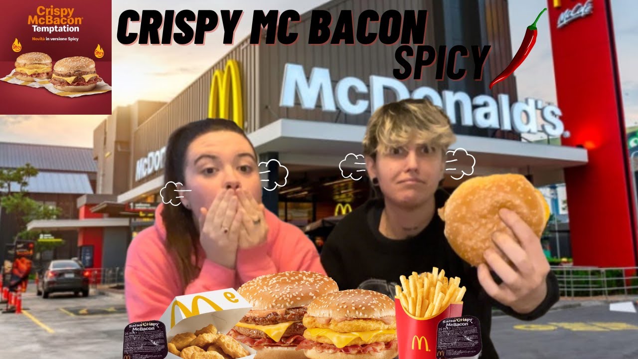 PROVIAMO I NUOVI PANINI DEL MC DONALD'S SPICY!- LA NUOVA  SALSA CRISPY MC BACON E' BUONA?! -MUKBANG.
