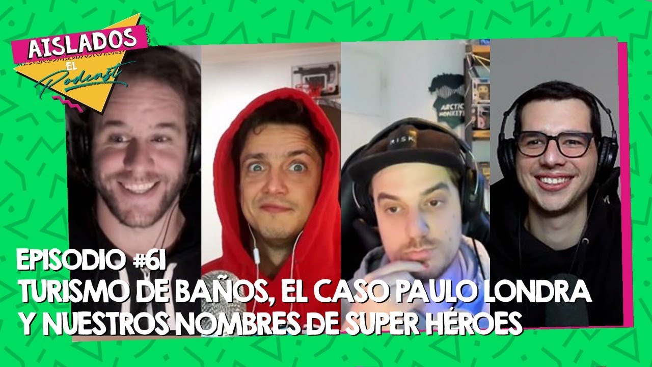 Turismo De BAÑOS, El Caso PAULO LONDRA y Nuestros NOMBRES De Super HÉROES