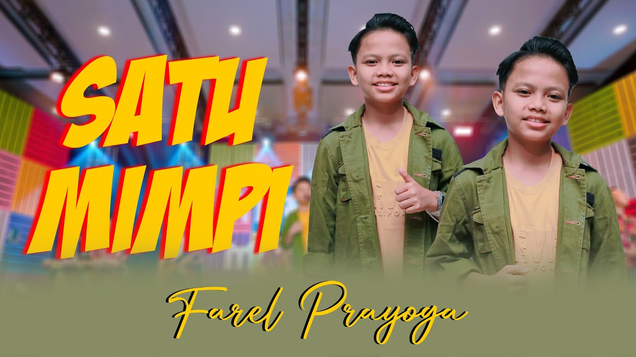 Single Terbaru Farel Prayoga - SATU MIMPI (Official Music Video)