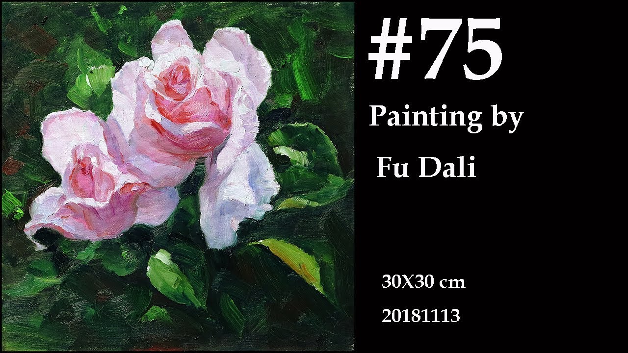 #75 How to paint flower in oil painting still Life tutorial