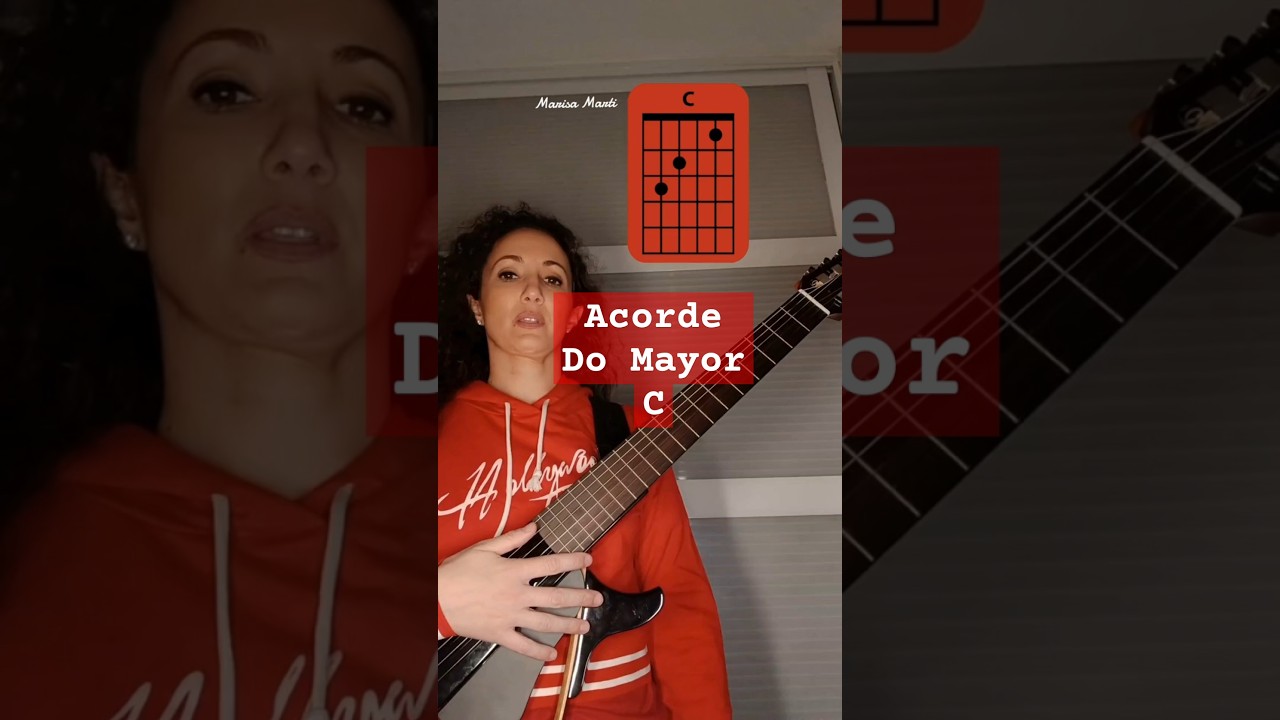 Acorde Do Mayor - Aprender a tocar guitarra - Acordes guitarra
