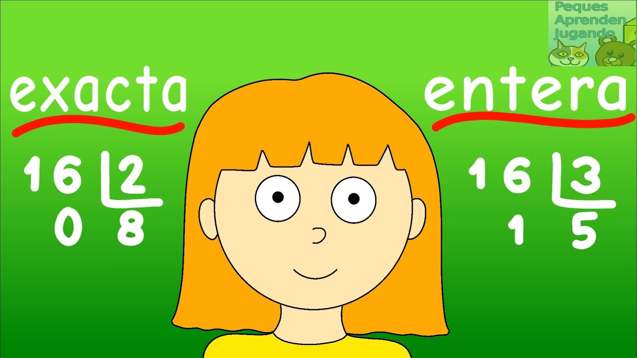 La división exacta y entera para niños  Video con ejemplos  Peques Aprenden Jugando