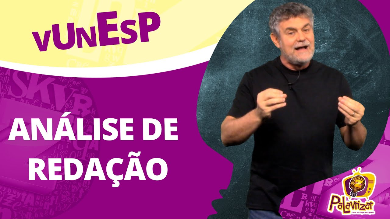 ANALISANDO UMA REDAÇÃO VUNESP | Ótima redação Unesp!