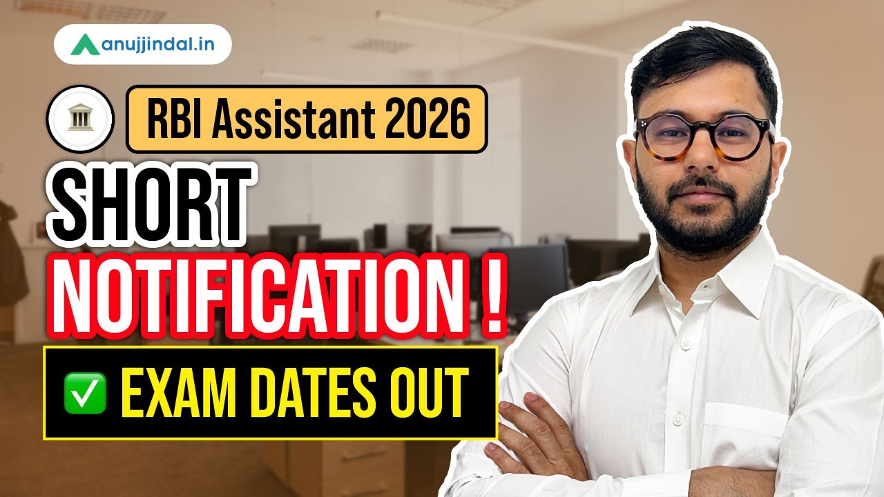 RBI Assistant 2026 Notification Out | Exam Date | Eligibility | Exam Pattern | Anuj Jindal