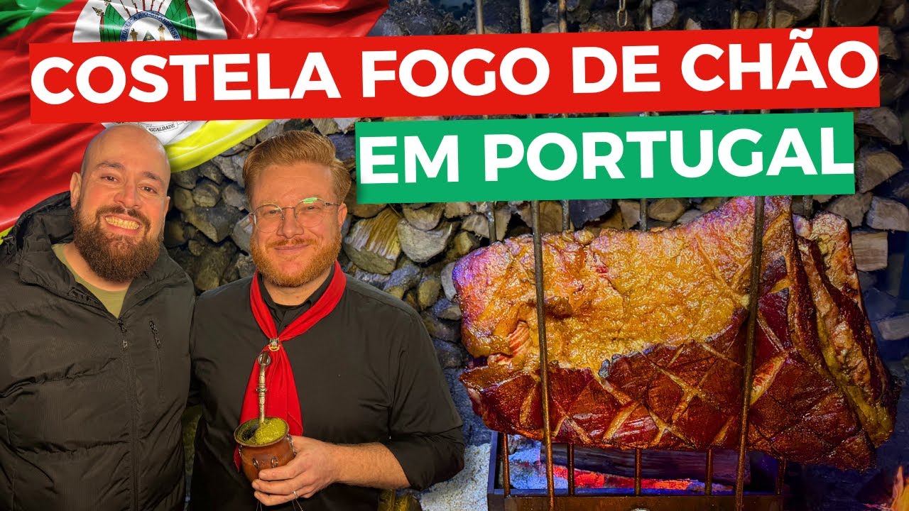 COSTELA Fogo de Chão em Portugal: uma experiência gaúcha na Europa