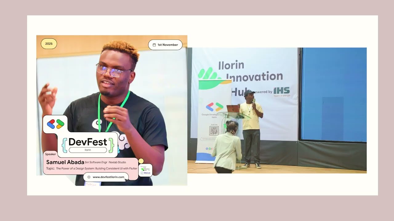 Samuel Abada : Building Consistent Ul with Flutter Devfest Ilorin 2025 Workshop