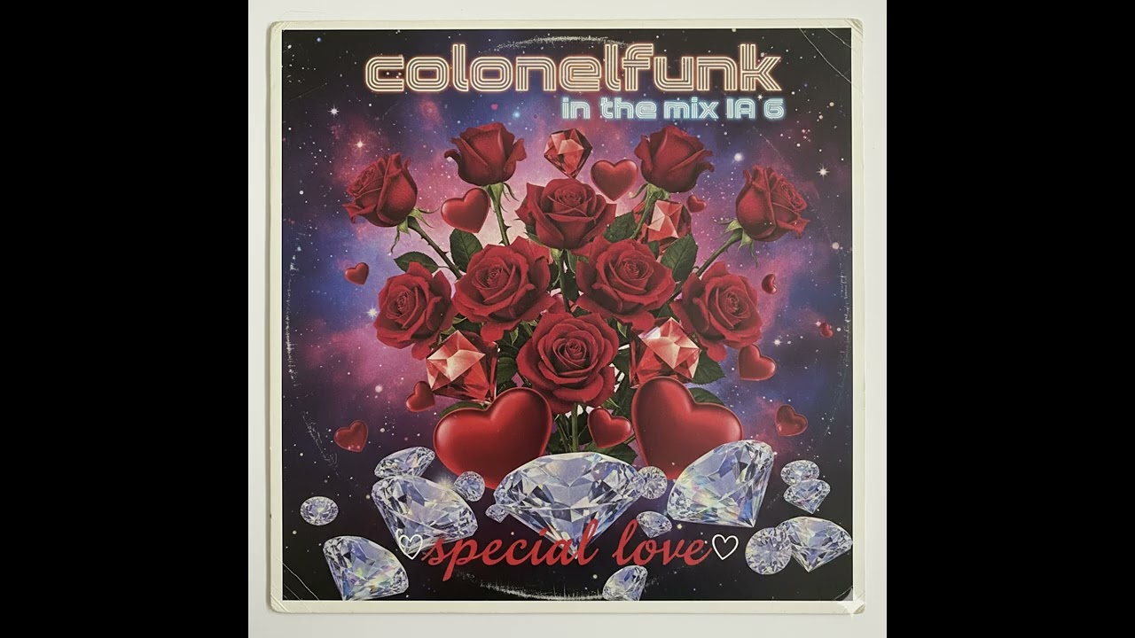 COLONELFUNK -  in the mix IA 6 (special love)