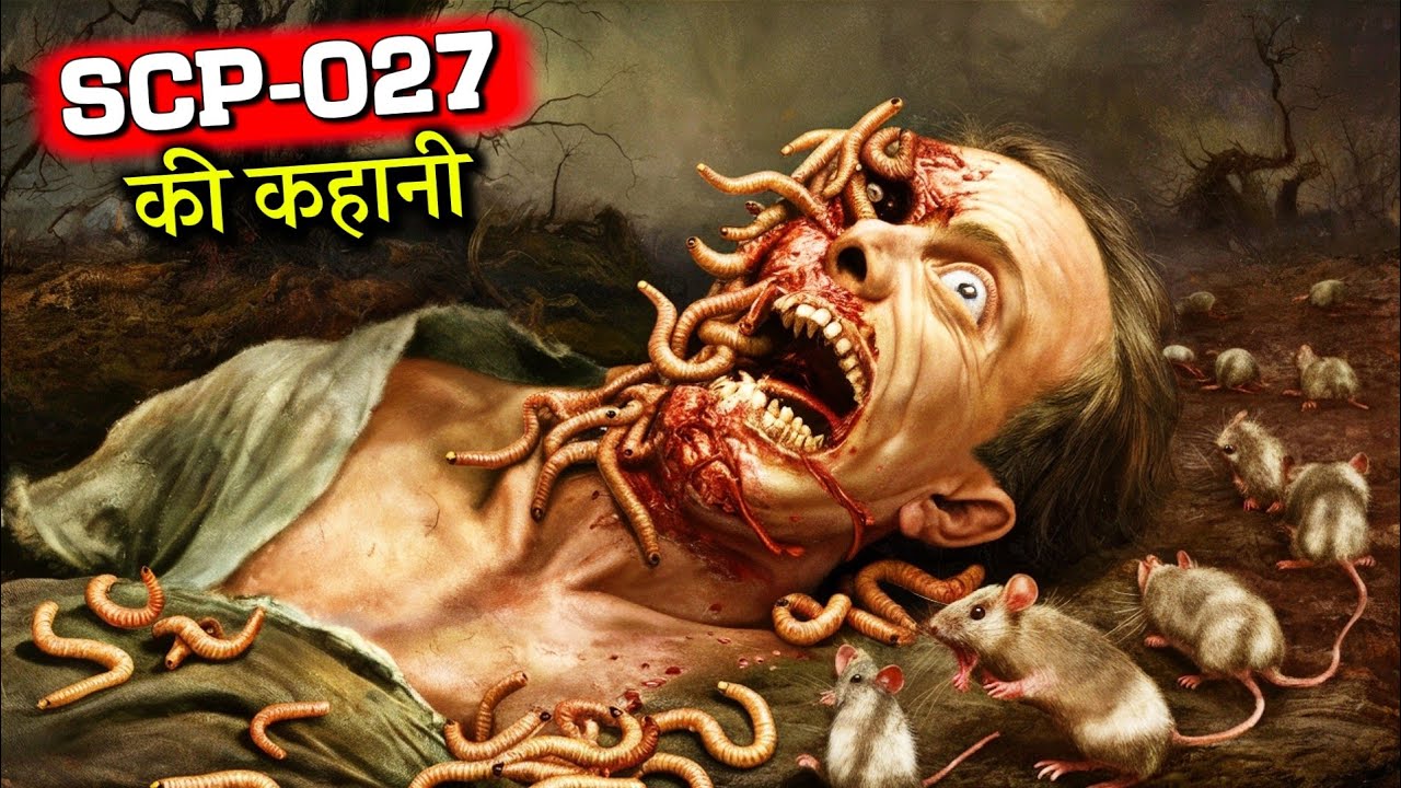 SCP-027 Vermin God Explained in Hindi | Scary Rupak
