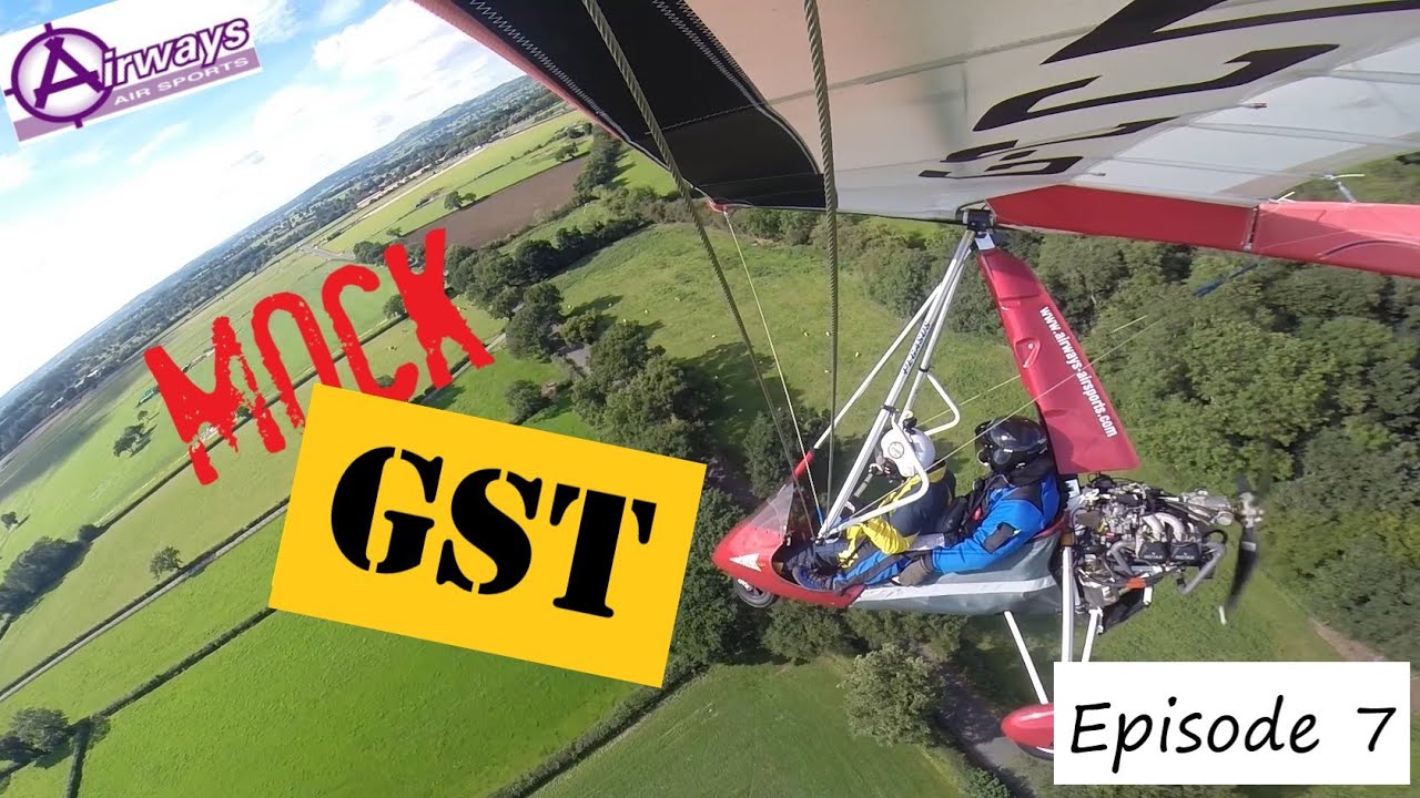 Flexwing NPPL Journey  - Episode 7 - MOCK GST