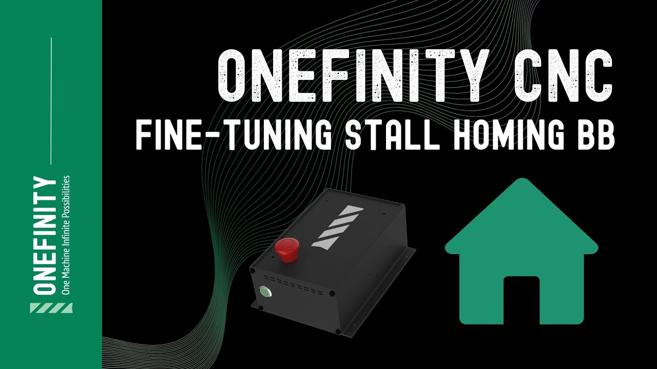 Adjusting Stall Homing On The Onefinity CNC