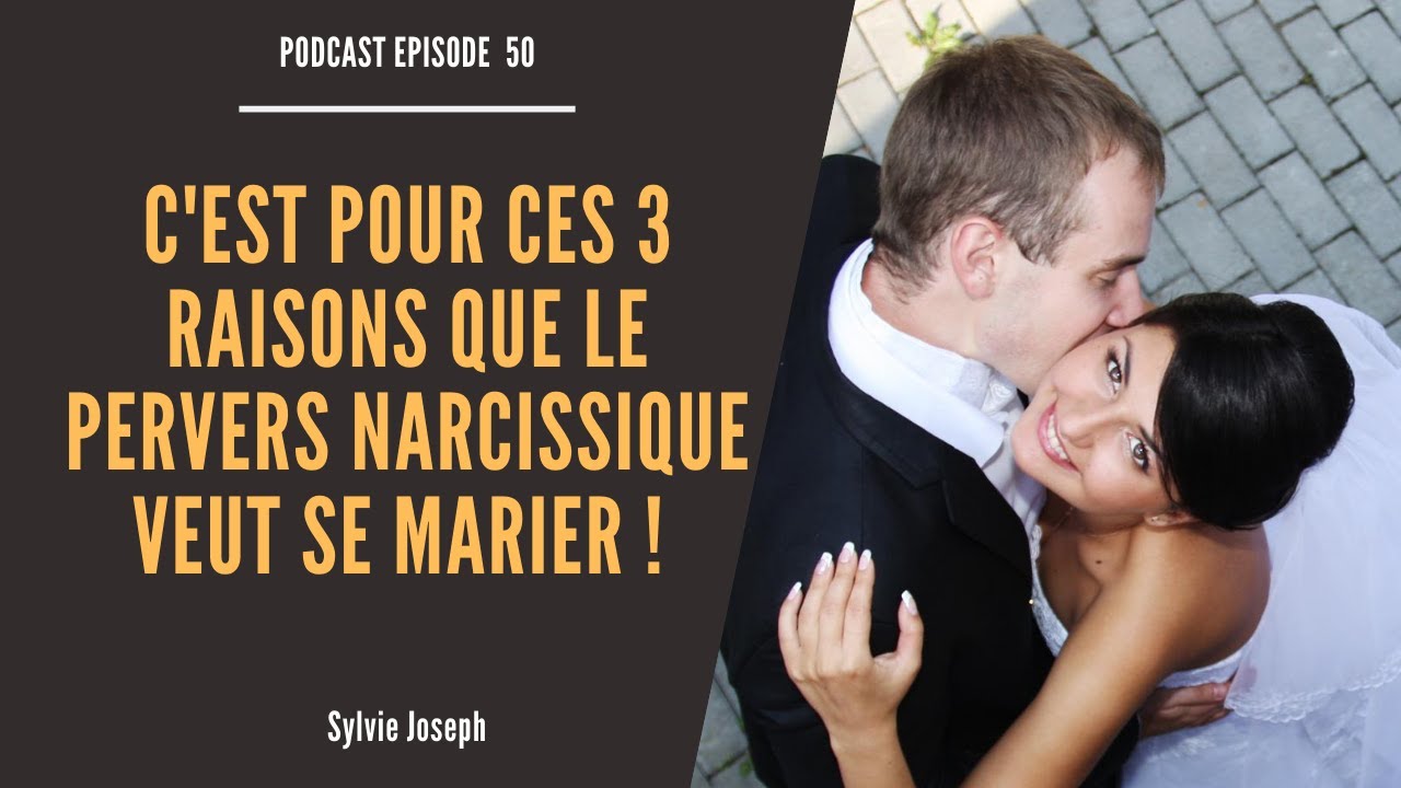 Les vraies raisons pour lesquelles le pervers narcissique (mpn) veut se marier !