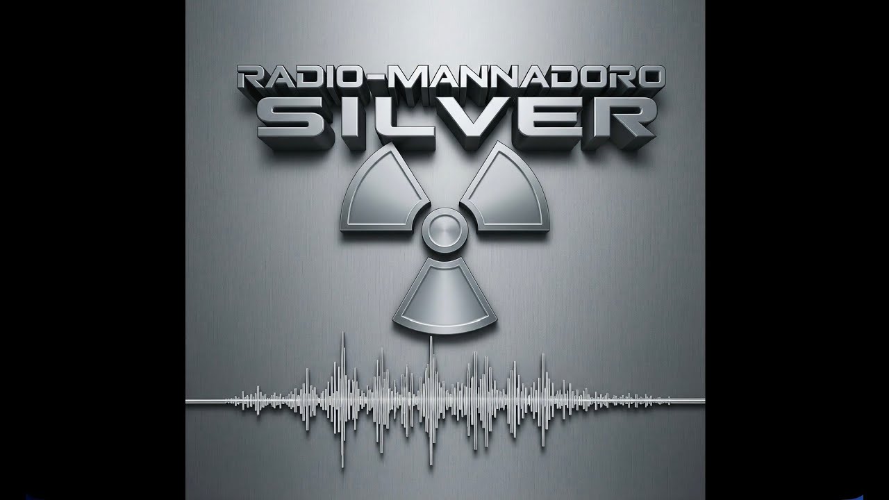 Silver (remastered 2026) - RADIO-MANNADORO
