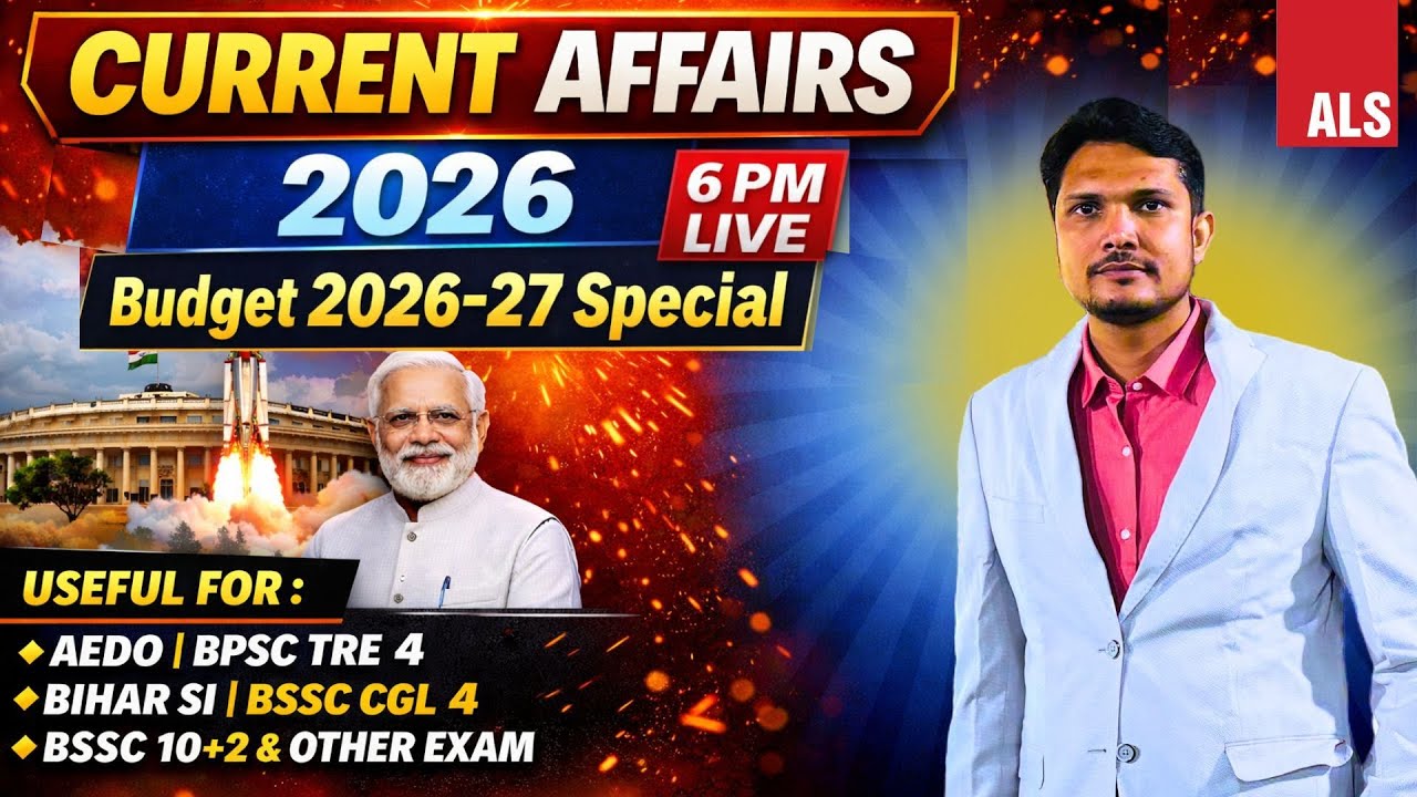 Current Affairs January 2026 Budget 2026-27 Special | Bihar Exams Special | AEDO BPSC BSSC
