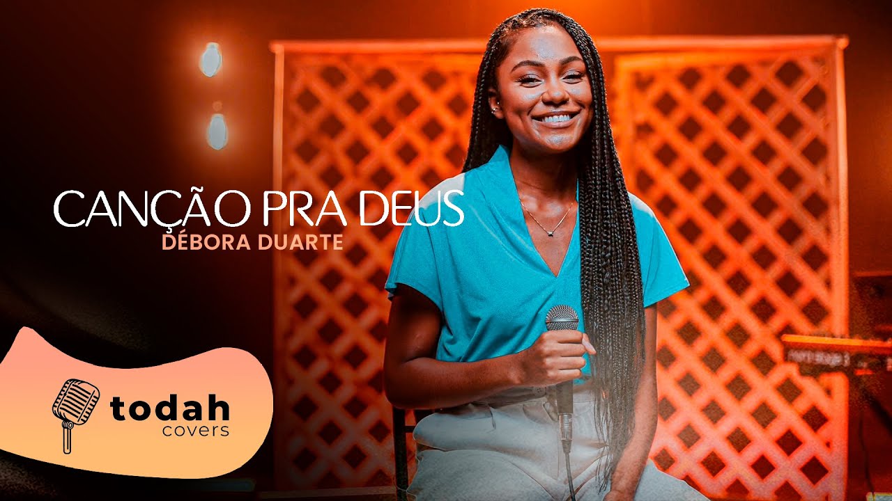 Débora Duarte | Canção Pra Deus [Cover Misaias Oliveira]