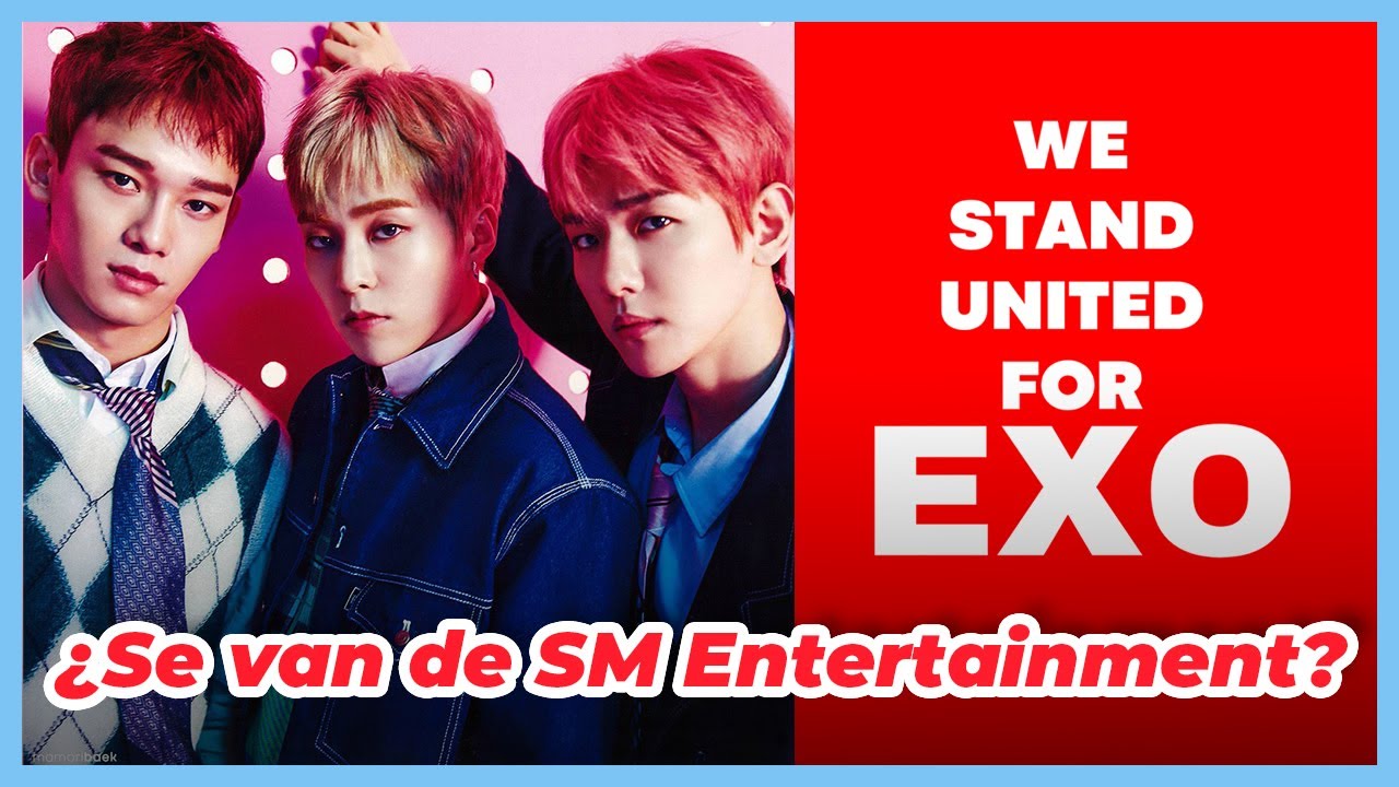 BAEKHYUN, CHEN y XIUMIN de EXO ¿SE VAN de SM ENTERTAINMENT?