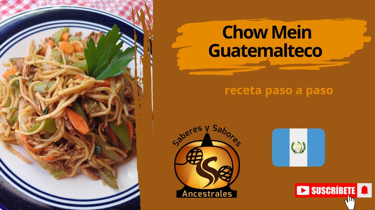 Cómo hacer Chow Mein Guatemalteco | Receta tradicional paso a paso