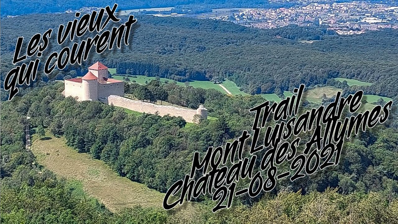 [Trail] Mont Luisandre et Chateau des Allymes  - 21-08-2021