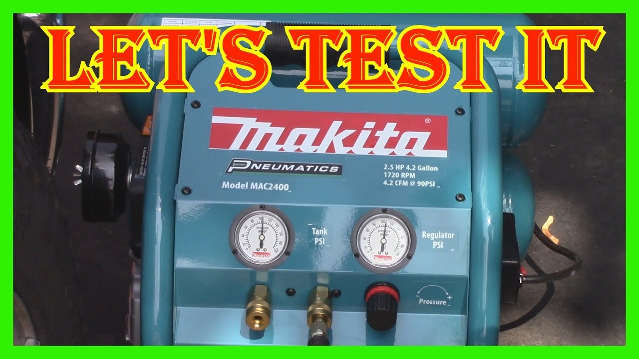MAKITA MAC2400   -  IS THIS  SIZE AIR COMPRESSOR  ALL YOU REALLY NEED - READ DESCRIPTION BELOW
