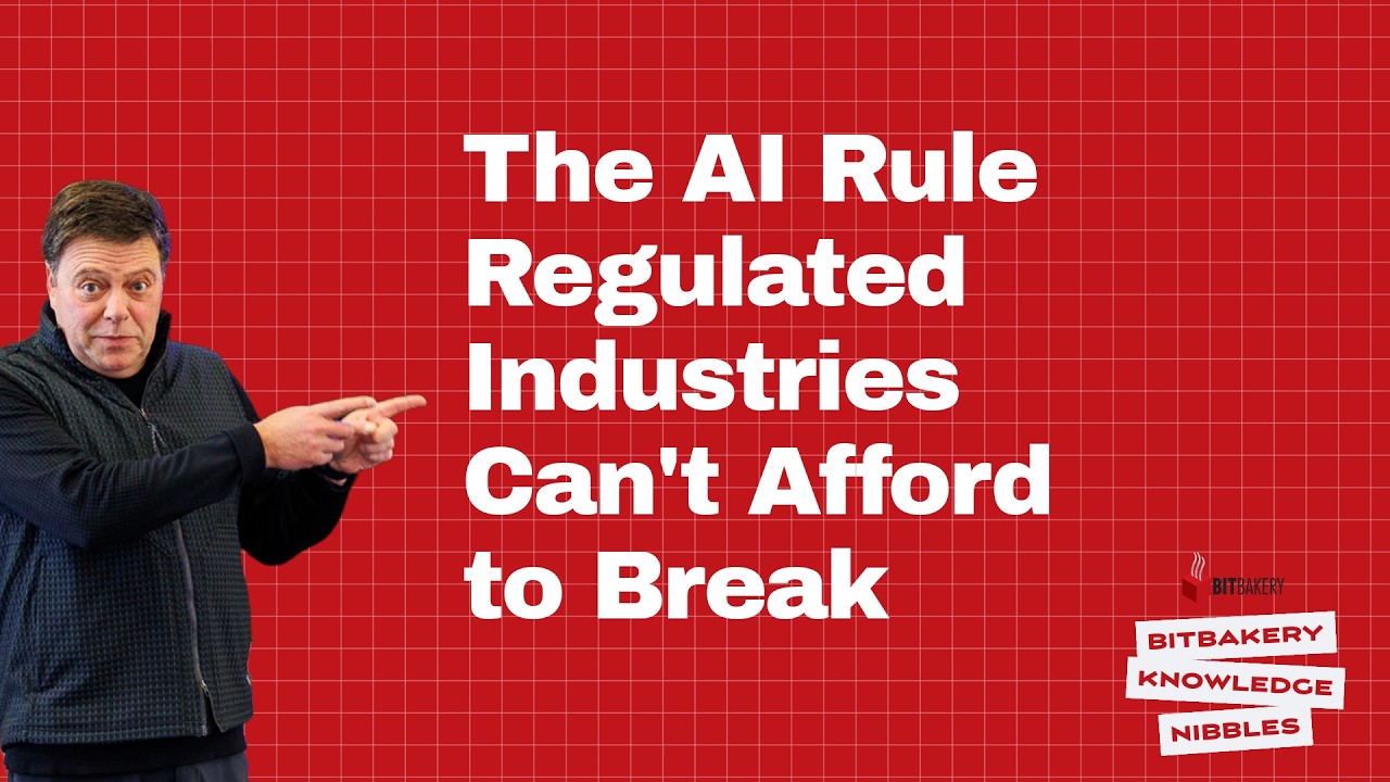 The AI Rule Regulated Industries Can't Afford to Break