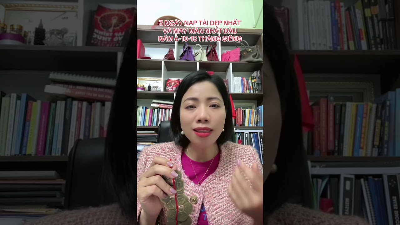 3 NGÀY NẠP TÀ.I  ĐẸP NHẤT VÀ MAY MẮN NHẤT ĐẦU NĂM 6-10-15 THÁNG GIÊNG