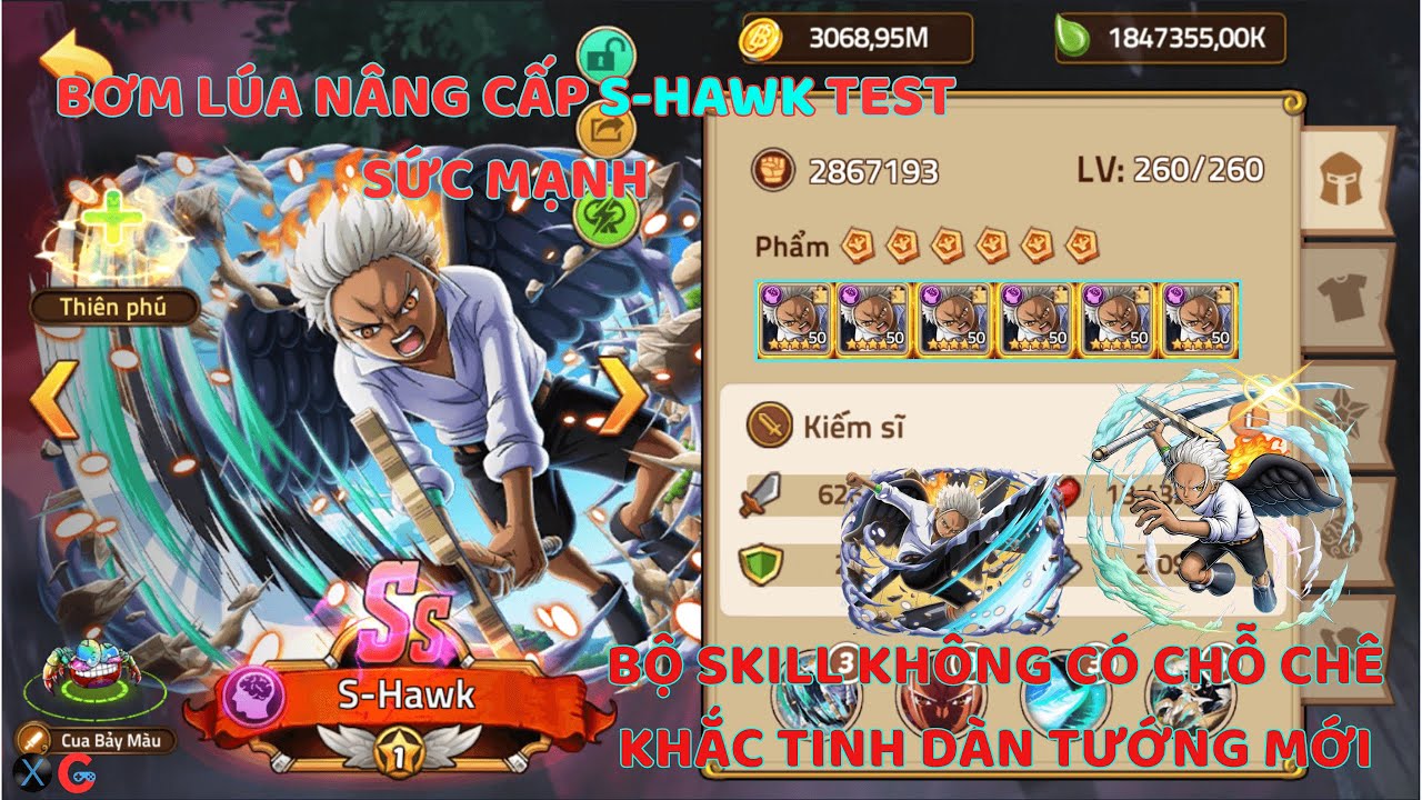 Bơm lúa nâng cấp tướng mới S-Hawk test sức mạnh với bộ skill quá bá - Huyền Thoại Hải Tặc