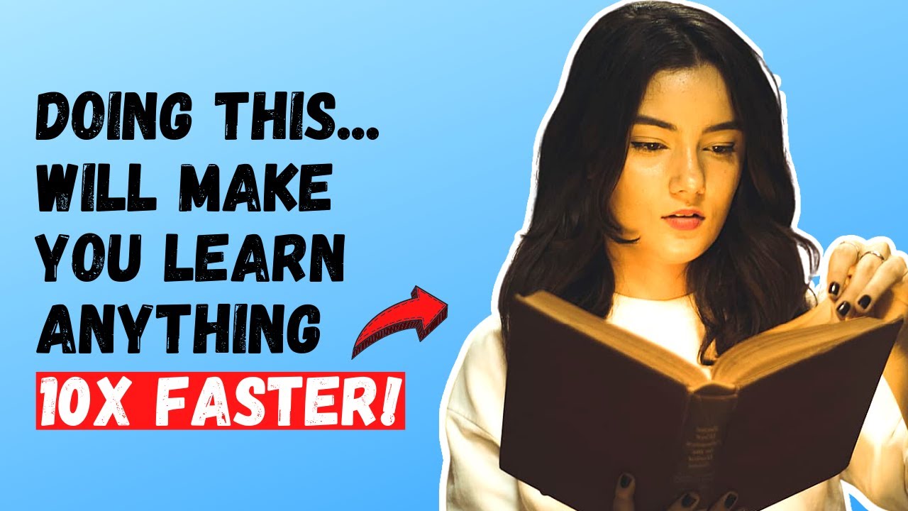 How To Learn Anything 10X Faster